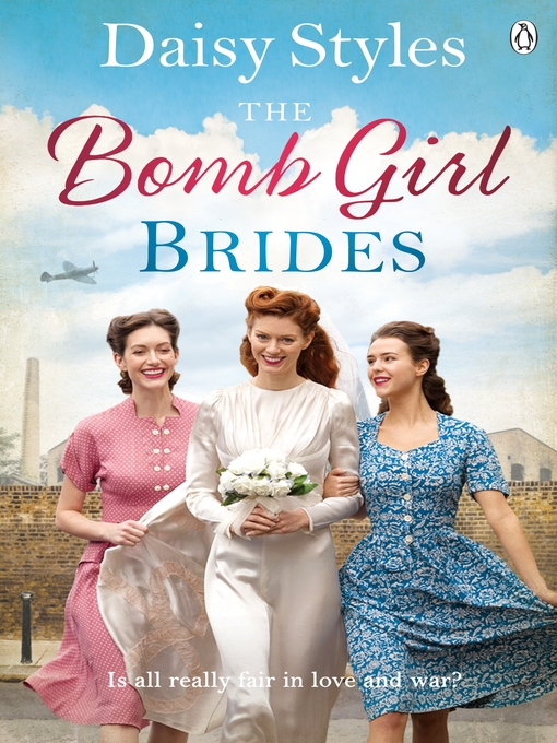 Title details for The Bomb Girl Brides by Daisy Styles - Available